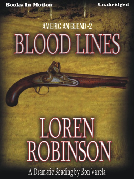 Title details for Blood Lines by Loren Robinson - Available